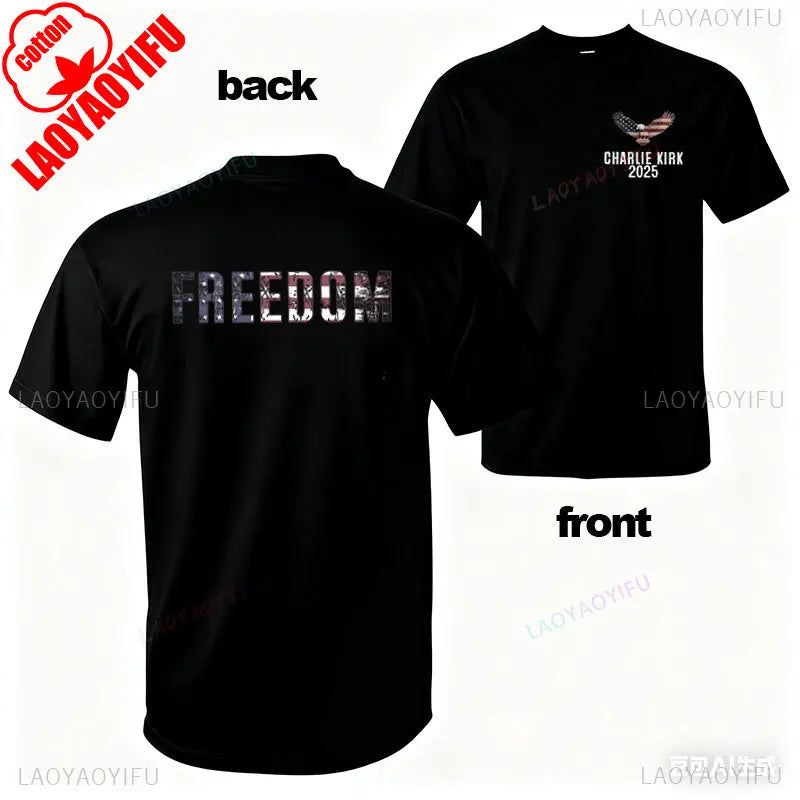 Charlie Kirk Freedom Shirt Patriotic Graphic Tee Tribute For Patriotic Activists Streetwear