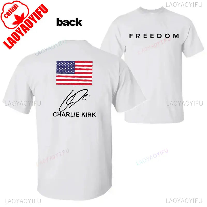 Charlie Kirk Freedom Shirt Patriotic Graphic Tee Tribute For Patriotic Activists Streetwear