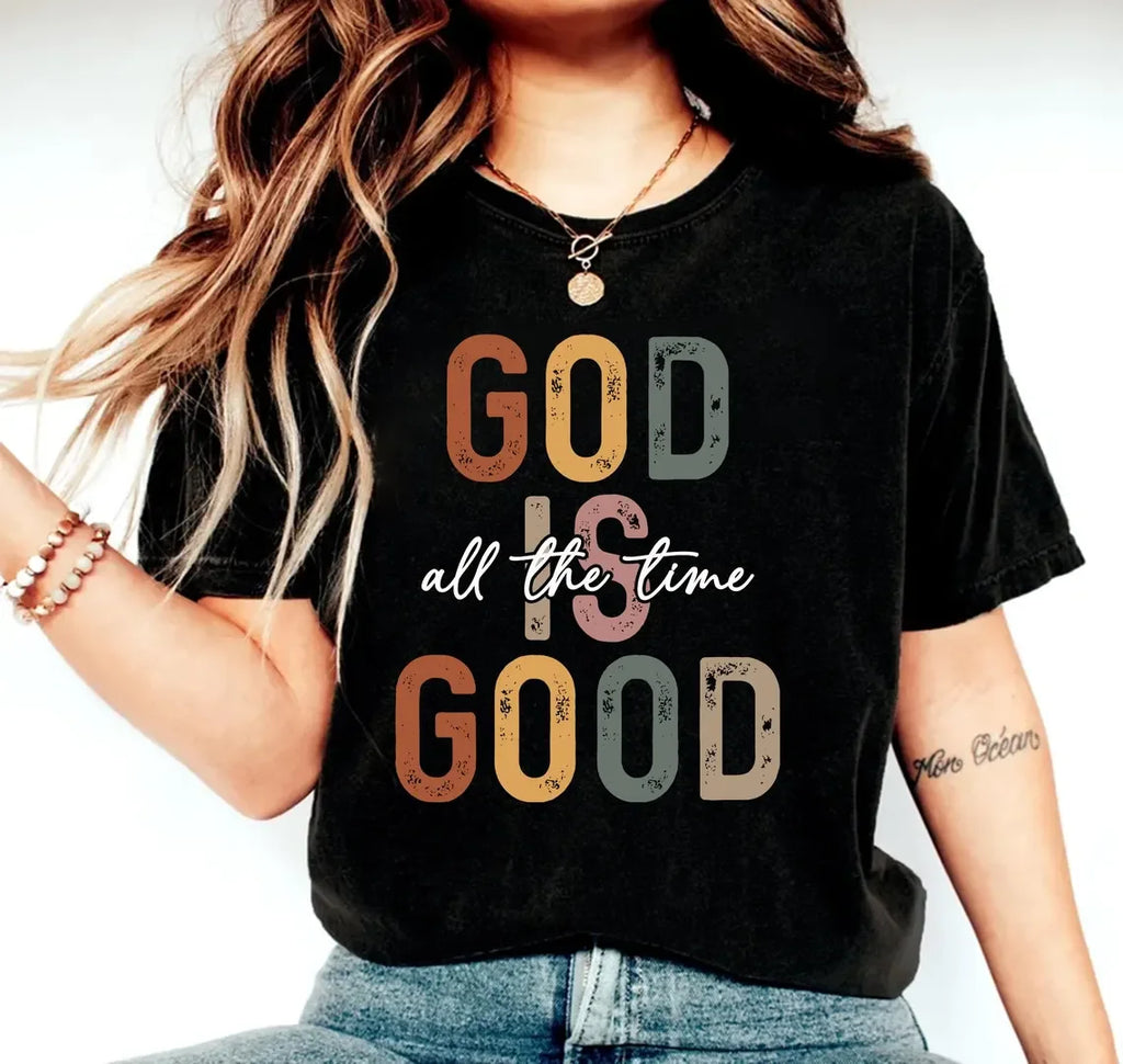 God Is Good T-shirt, Eternal T-shirt, Christian T-shirt, Inspirational T-shirt, Bible Verse T-shirt, Christian T-shirt, Jesus