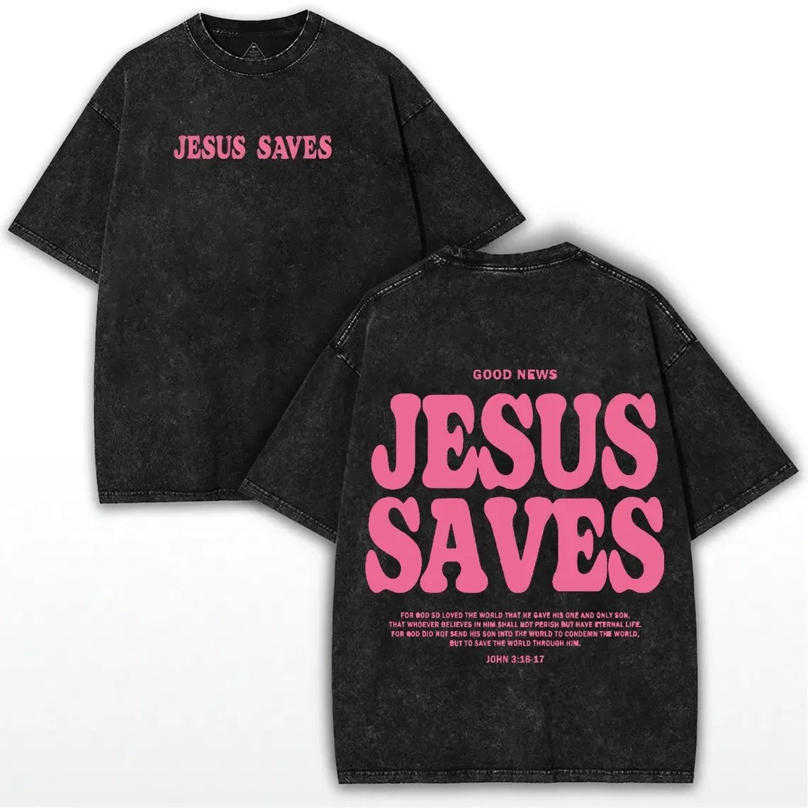 Jesus Saves T-Shirt Christian John 3:16-17 Graphic Tee Washed Cotton